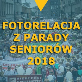 Fotorelacja z Parady Seniorów 2018